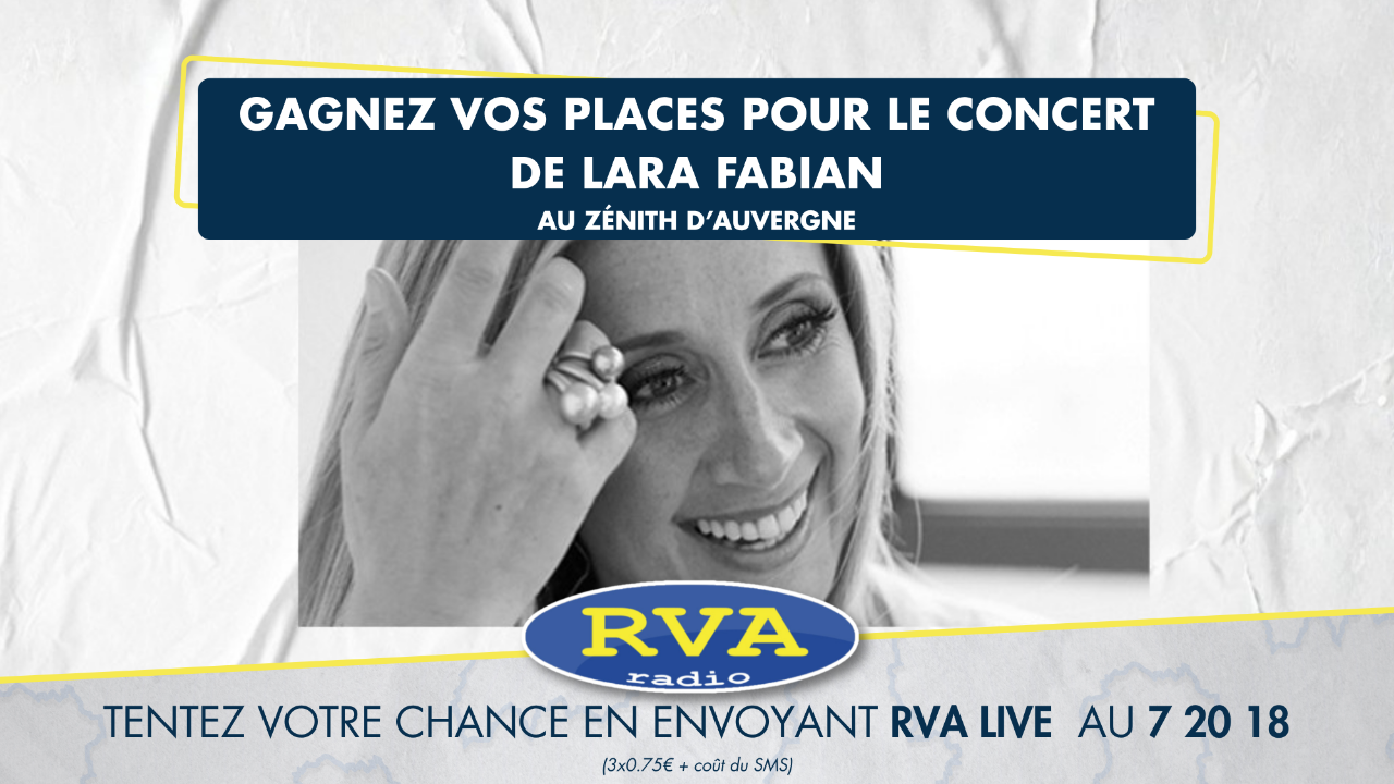 Gagnez vos places pour le concert de Lara Fabian ! Gagnez vos places pour le concert de Lara Fabian !