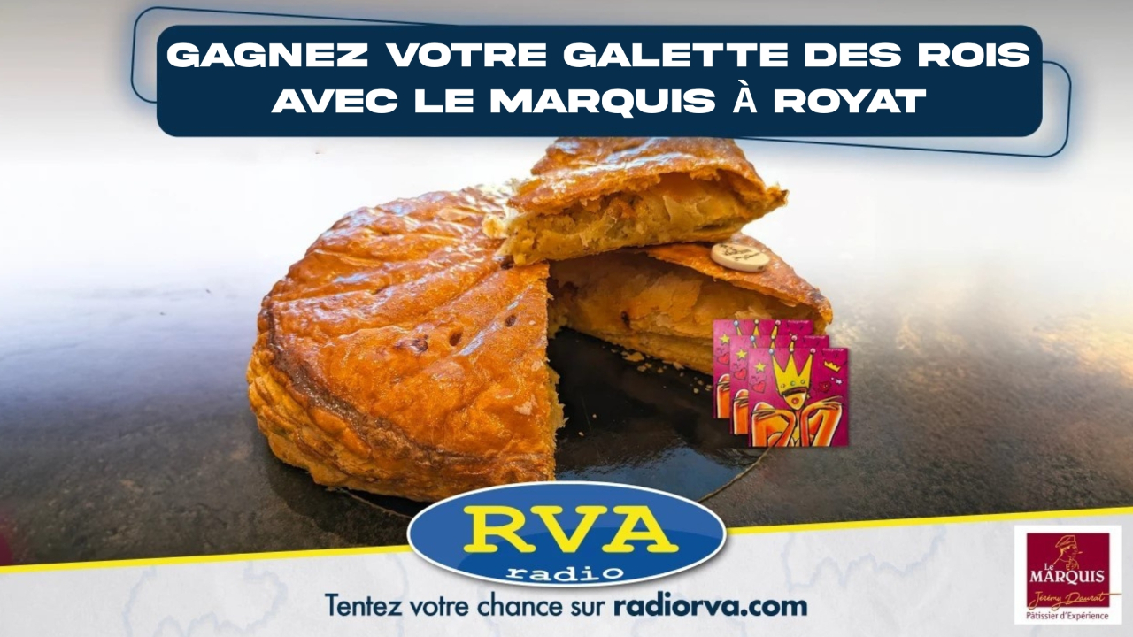 Gagnez votre Galette des Rois avec Le Marquis !