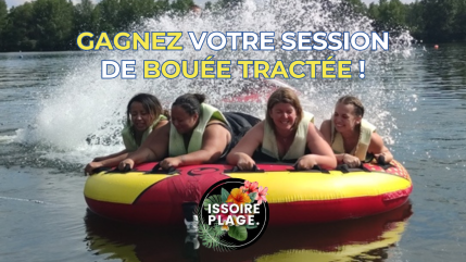 Gagnez votre session de bou&eacute;e tract&eacute;e &agrave; Issoire Plage avec Radio RVA !