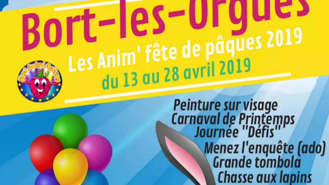 Bort les Orgues Animations fête de pâques 2019