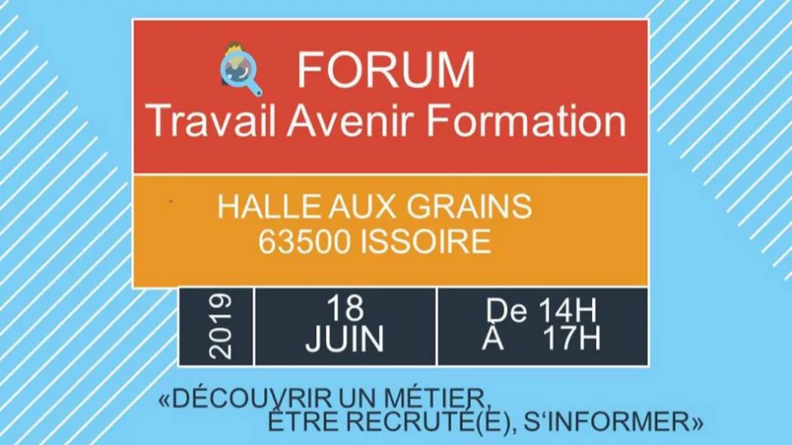 Issoire :  Forum Travail Avenir Formation