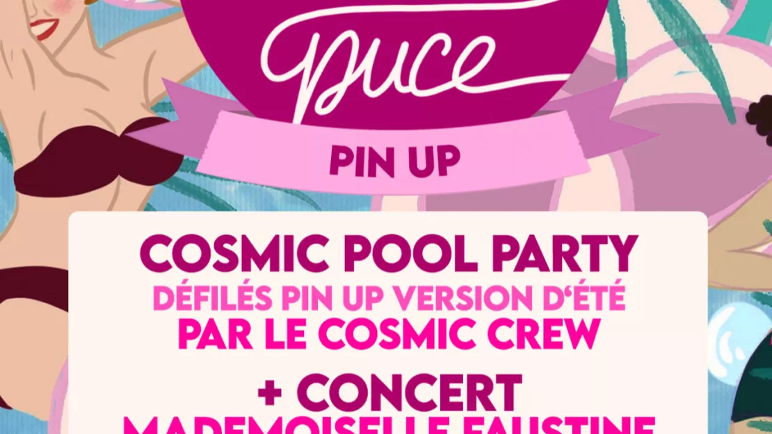 AFTERWORK Pin Up / Cosmic Pool Party - La Puce a l'Oreille