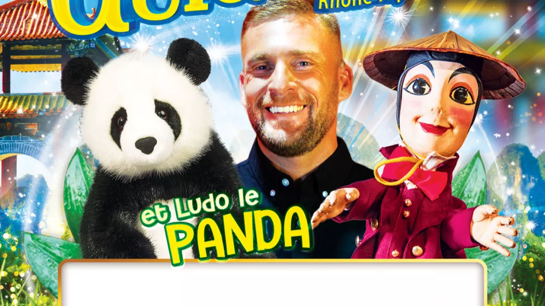 Guignol Rhône Alpes et Ludo l’adorable panda Guignol Rhône Alpes et Ludo l’adorable panda