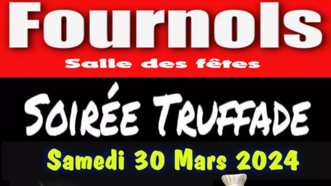Soirée Truffade samedi 30 Mars Fournols