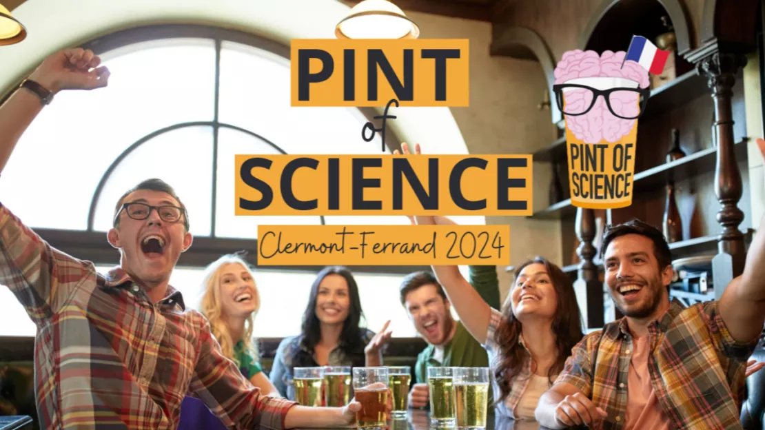 Pint of Science - Clermont Ferrand