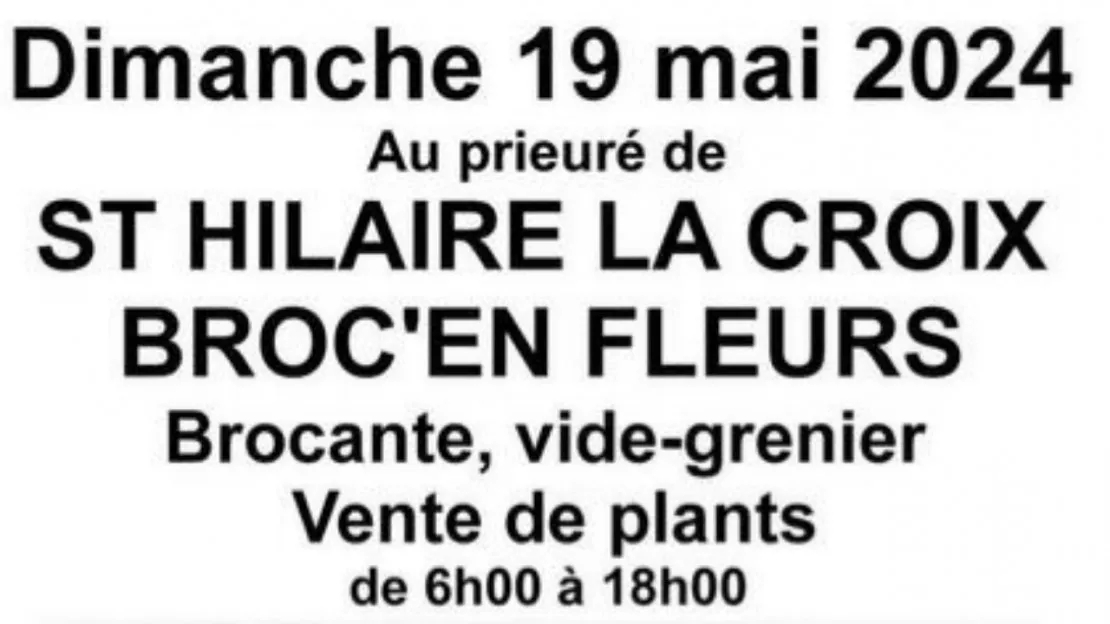 Broc'en Fleurs - 63440 SAINT-HILAIRE-LA-CROIX - Dimanche 19 mai 2024
