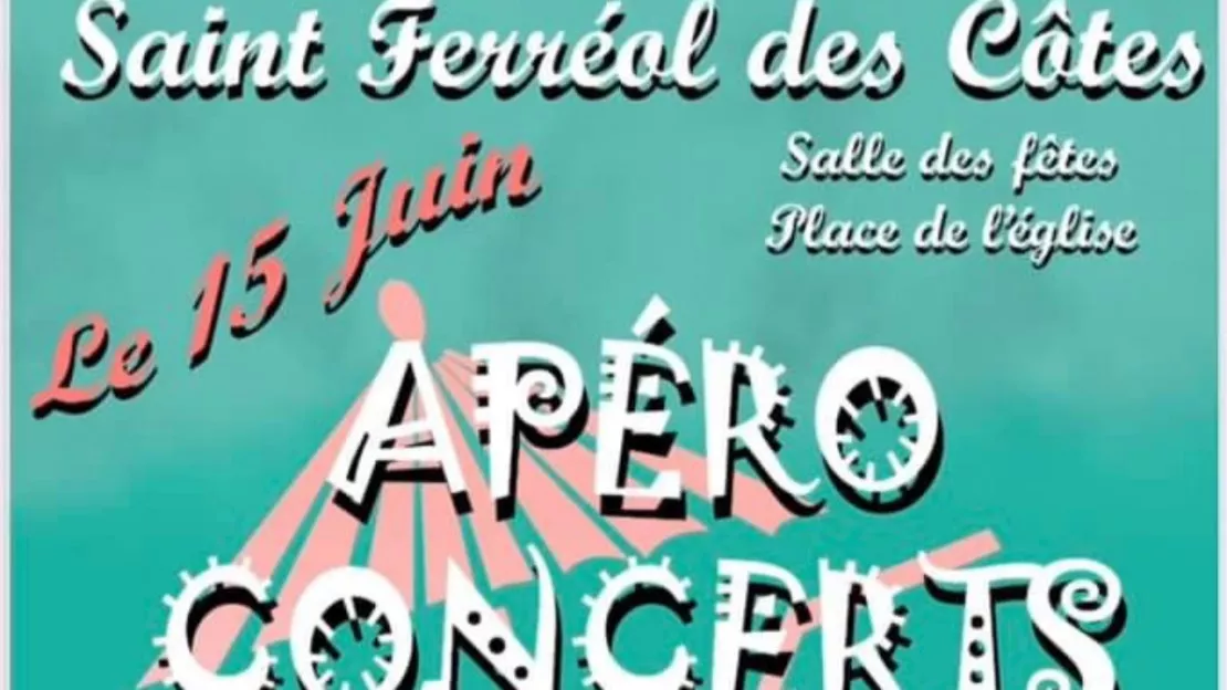 Apéro concert - St Ferréol des Côtes Apéro concert - St Ferréol des Côtes
