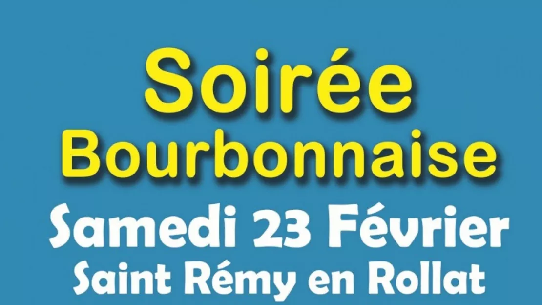 Saint Rémy en Rollat : Soirée Bourbonnaise des Pastouriaux de rollat et Repas