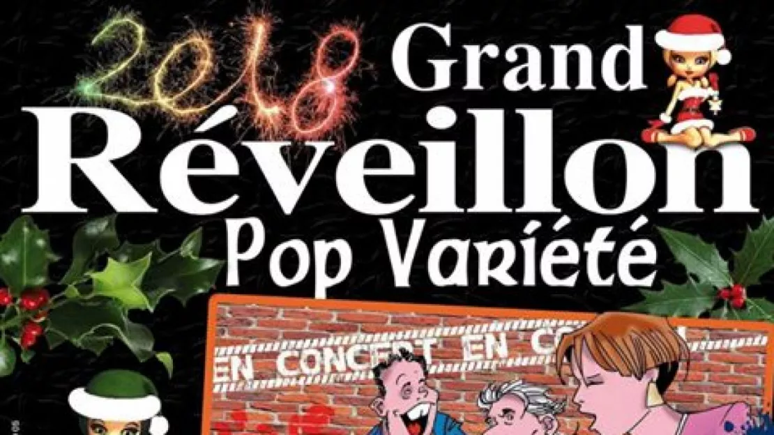Bagnols : Grand Réveillon 2018 Pop Variété