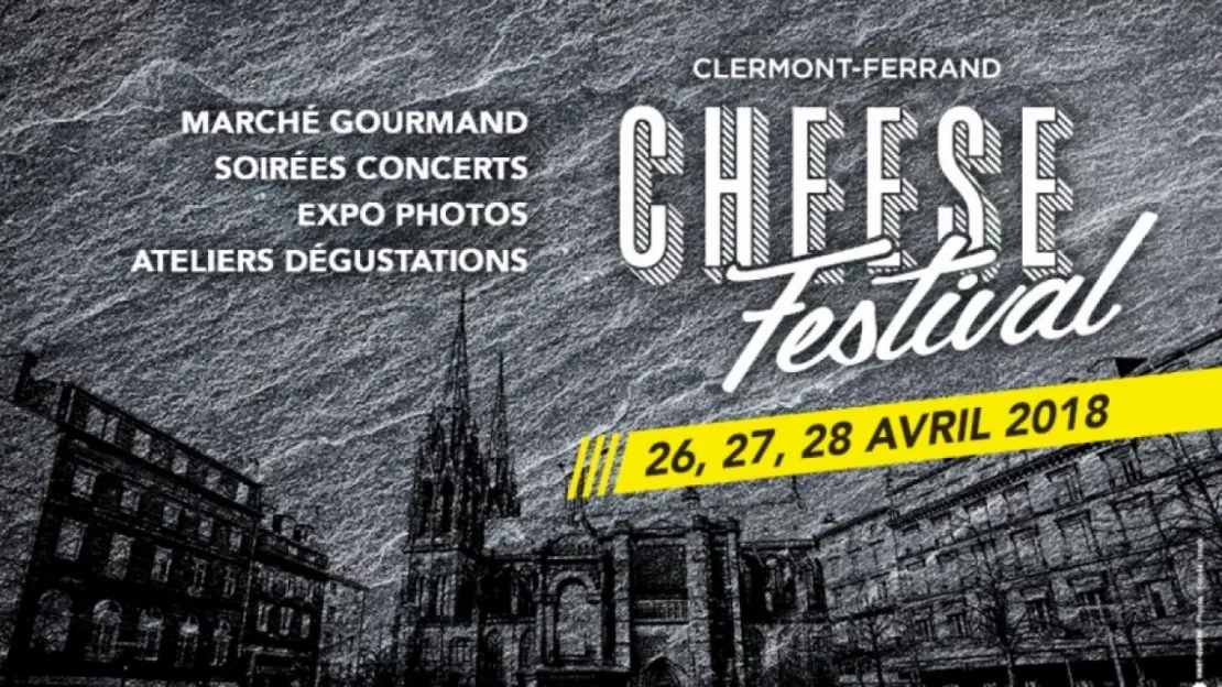 Clermont-Ferrand : 1ère édition Cheese Festival