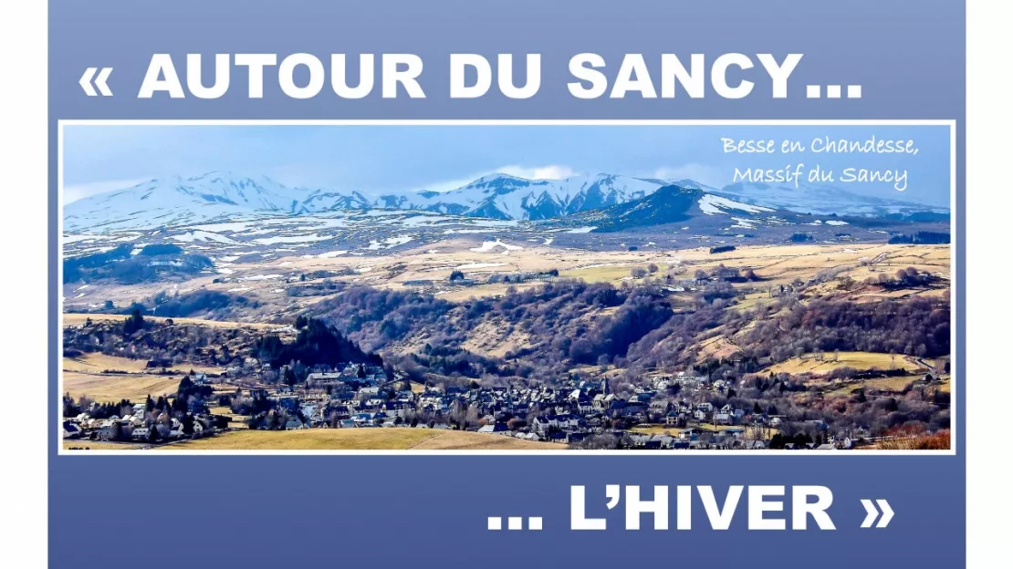 Besse et Saint-Anastaise : Exposition photos Autour du Sancy l'Hiver