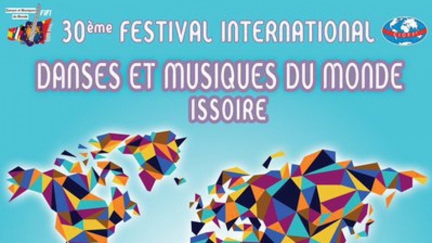 Issoire : 30e édition du Festival International de Danses et Musiques du Monde Issoire : 30e édition du Festival International de Danses et Musiques du Monde