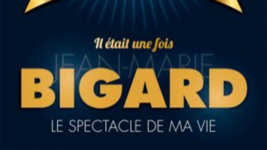COURNON : IL ETAIT UNE FOIS JEAN-MARIE BIGARD COURNON : IL ETAIT UNE FOIS JEAN-MARIE BIGARD