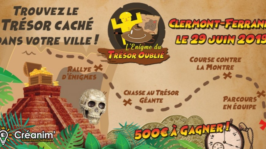 Clermont-Ferrand : Trouvez le trésor caché dans votre ville ! Clermont-Ferrand : Trouvez le trésor caché dans votre ville !