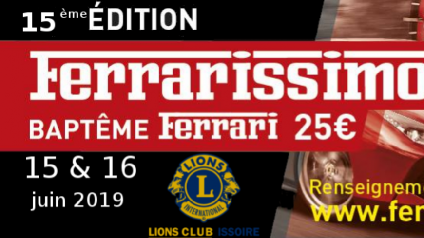 Issoire : 15 eme edition de Ferrarissimo Issoire : 15 eme edition de Ferrarissimo