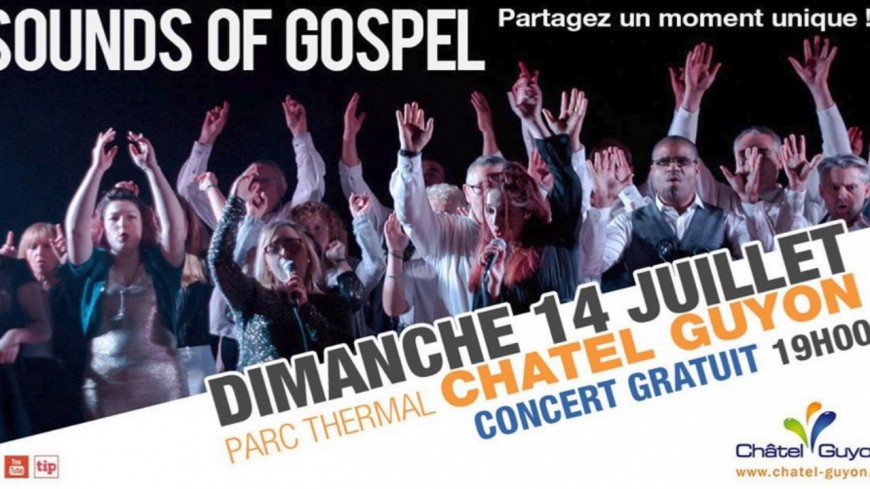 Chatel-guyon : Sounds of Gospel Chatel-guyon : Sounds of Gospel