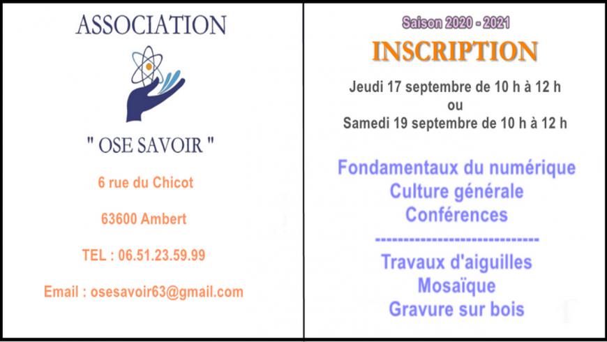 ASSOCIATION "OSE SAVOIR" - INSCRIPTION 2020-2021 ASSOCIATION "OSE SAVOIR" - INSCRIPTION 2020-2021