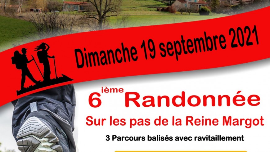 19 septembre : 6ème randonnée Sur les pas de la Reine Margot 19 septembre : 6ème randonnée Sur les pas de la Reine Margot