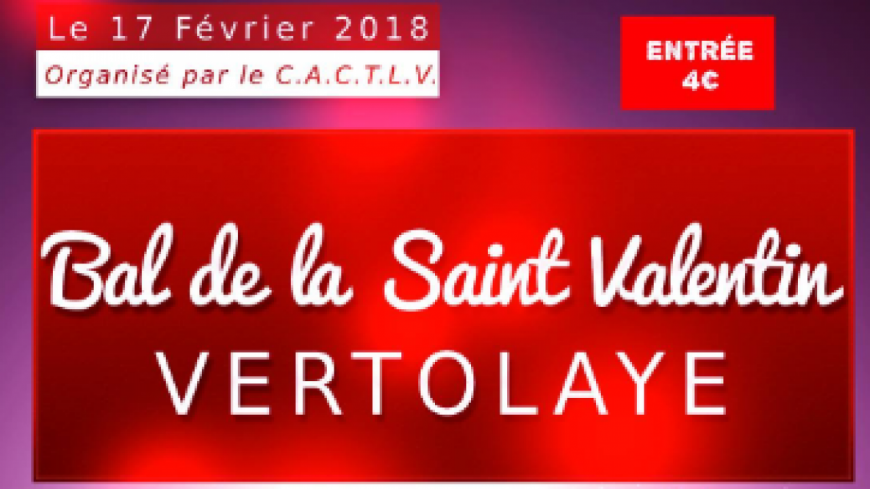 Vertolaye : Bal de la Saint Valentin Vertolaye : Bal de la Saint Valentin