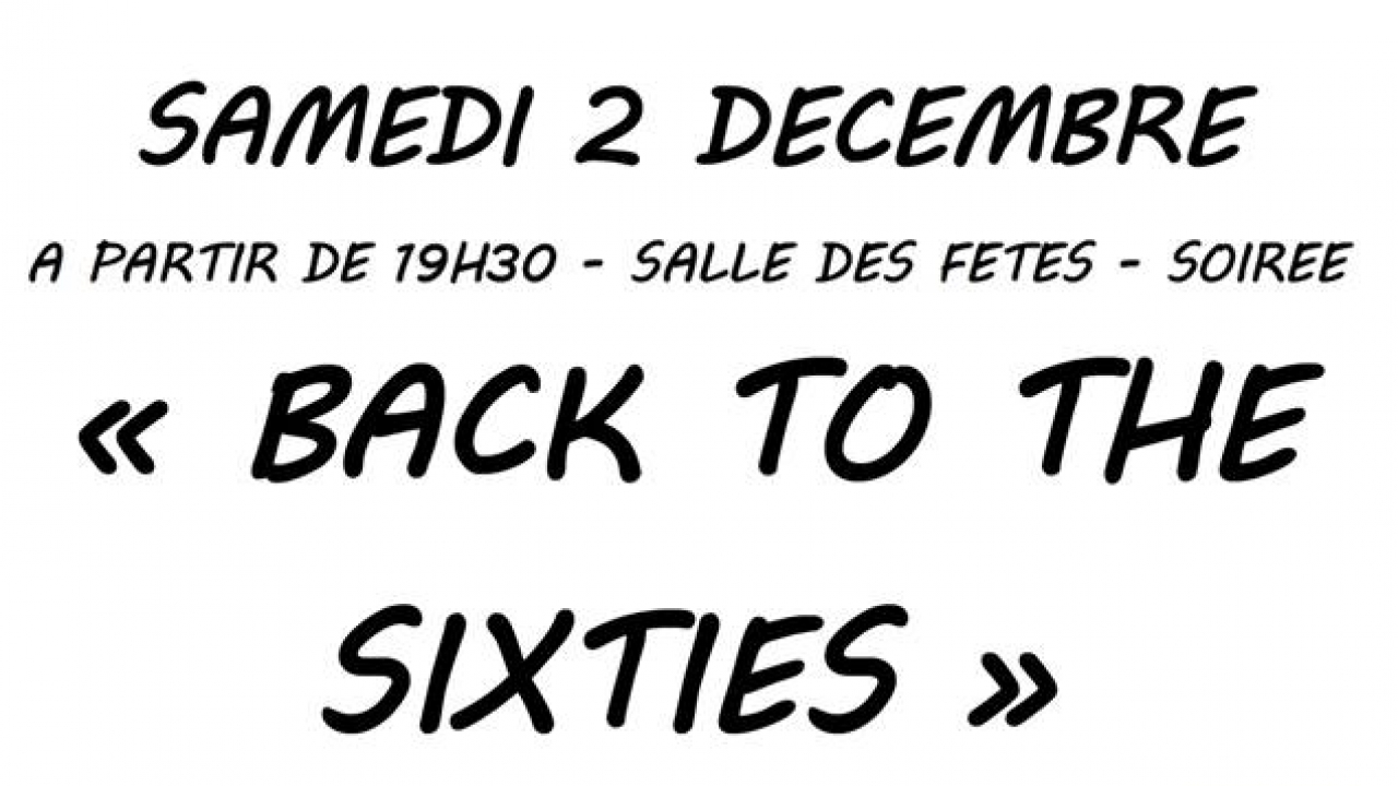 Thuret Soirée "Back to the sixties" Agenda