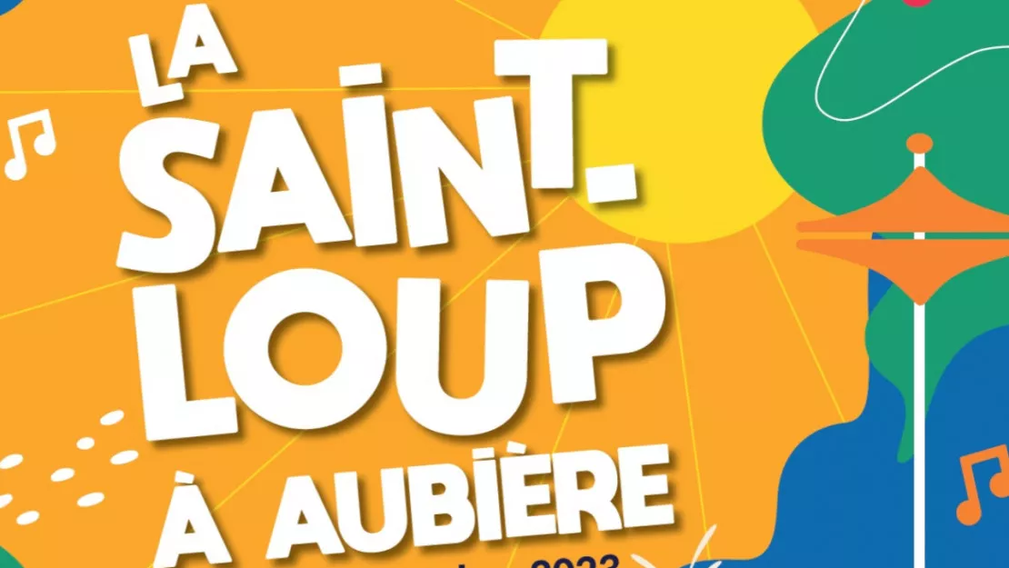 Venez fêter la Saint-Loup à Aubière, une "institution" dans la ville !